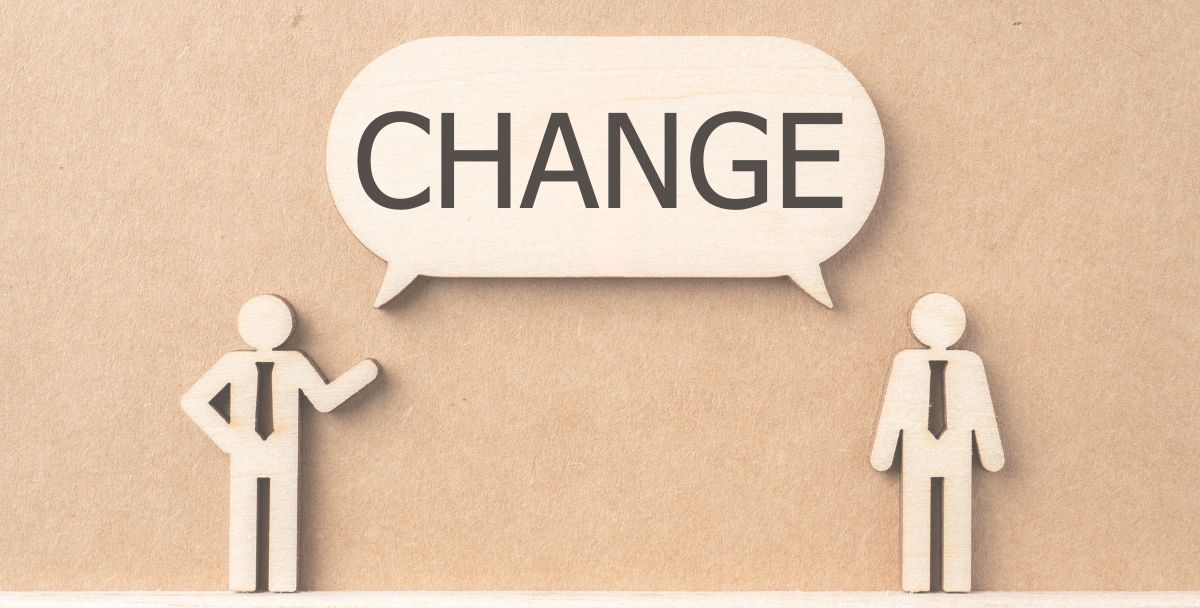Communicate Changes Before Implementing Changes
