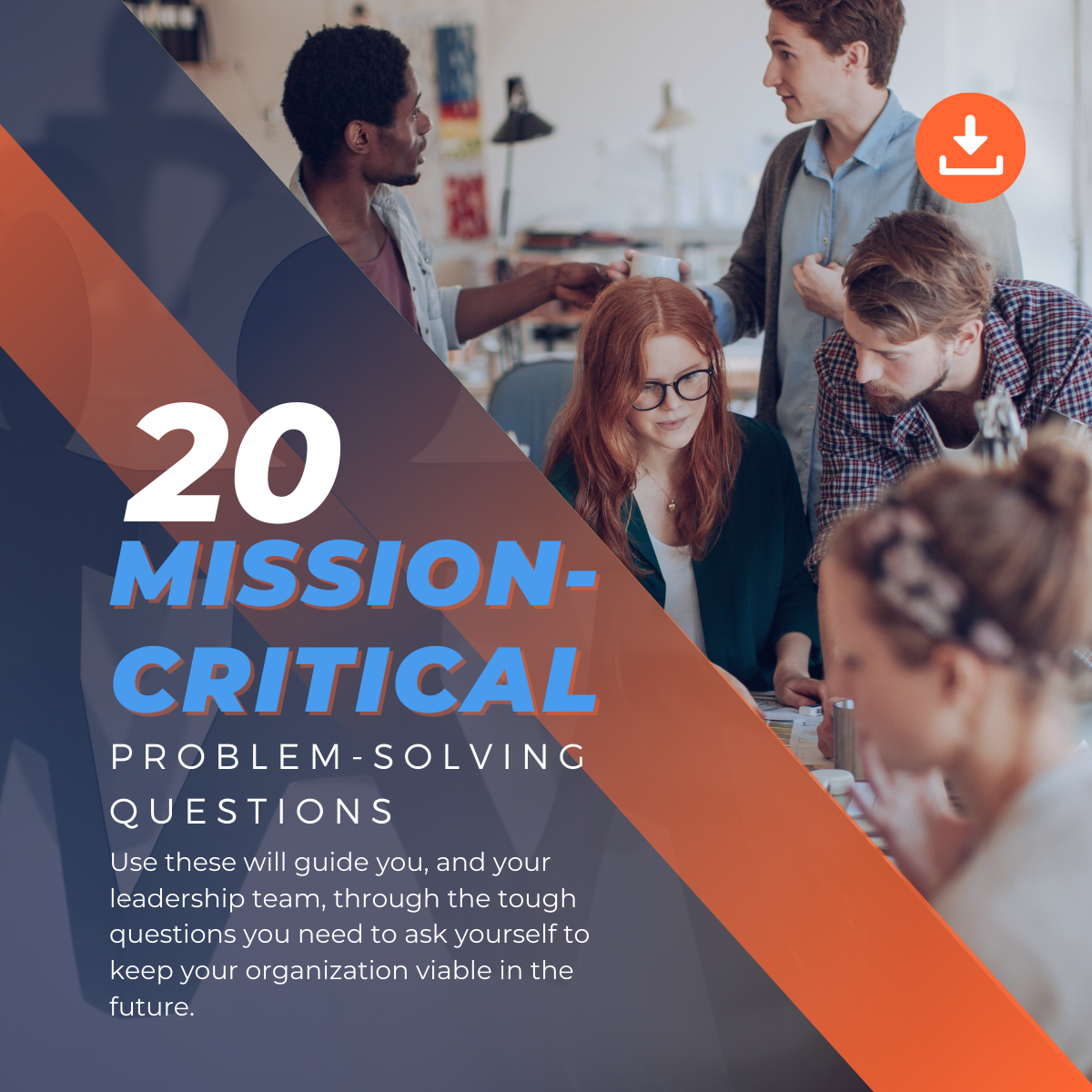 20 Mission-Critical & Problem-Solving Questions